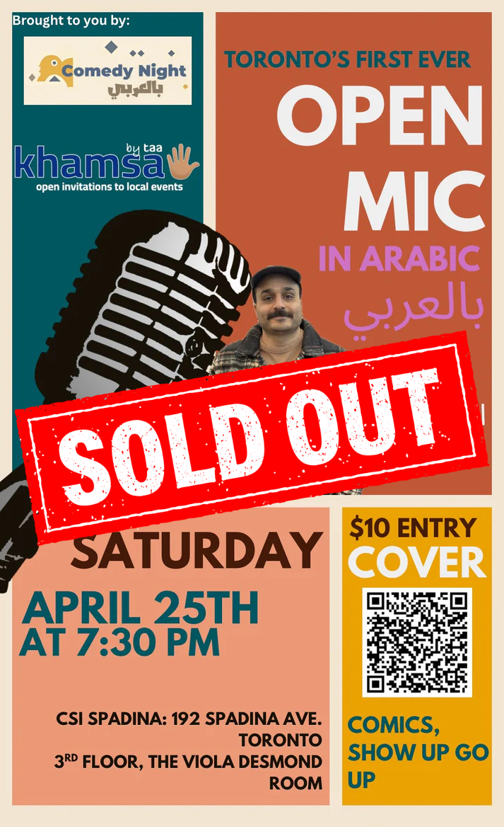 Arabic Comedy Open Mic — Toronto (Comedy Night بالعربي × Khamsa)