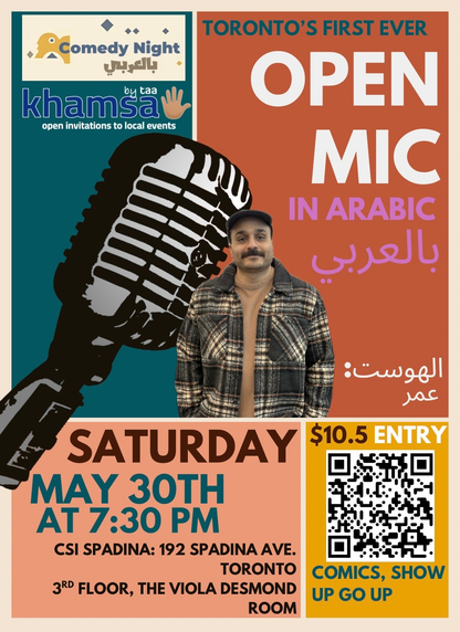Arabic Comedy Open Mic — Toronto (Comedy Night بالعربي × Khamsa)